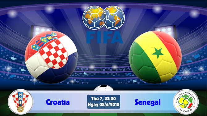 Soi kèo bóng đá Croatia vs Senegal 23h00, ngày 8/6 Giao Hữu Quốc Tế 2018
